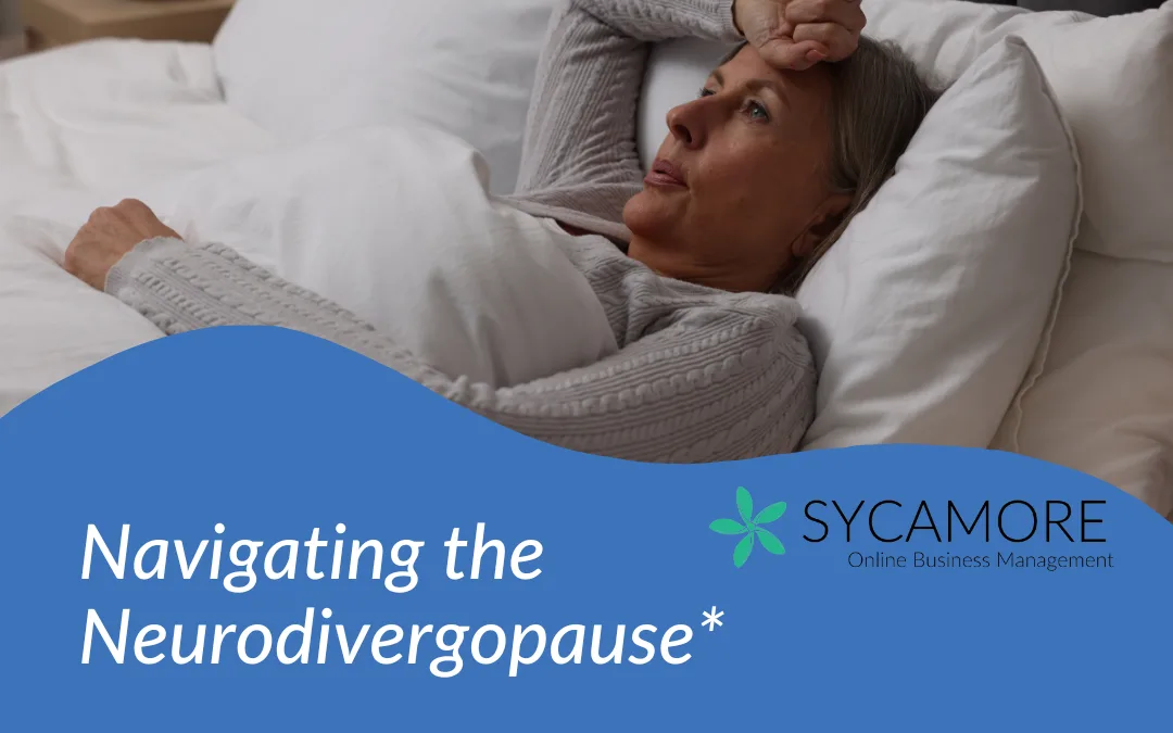 Navigating the Neurodivergopause*
