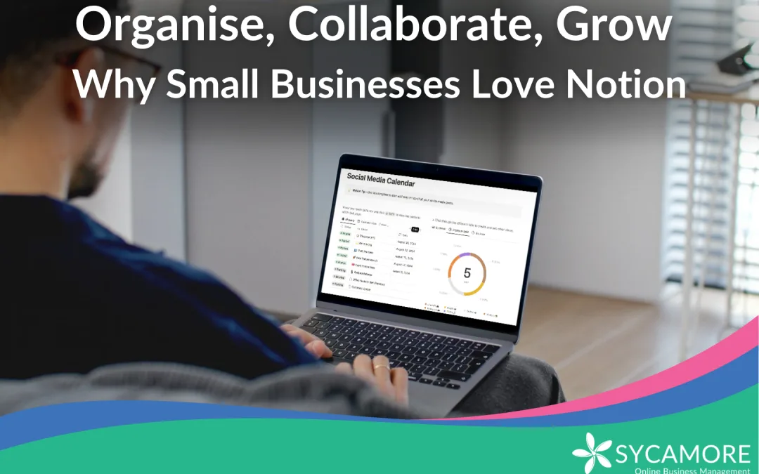 The Benefits of Using Notion for Small Businesses
