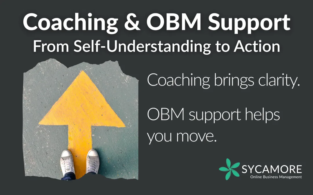 Coaching & OBM Support: Know What to Do but Not Doing It?